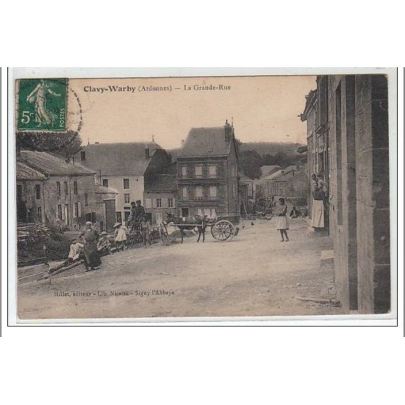 CLAVY-WARBY : la grande rue - très bon état