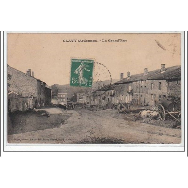 CLAVY : la grand'rue - très bon état