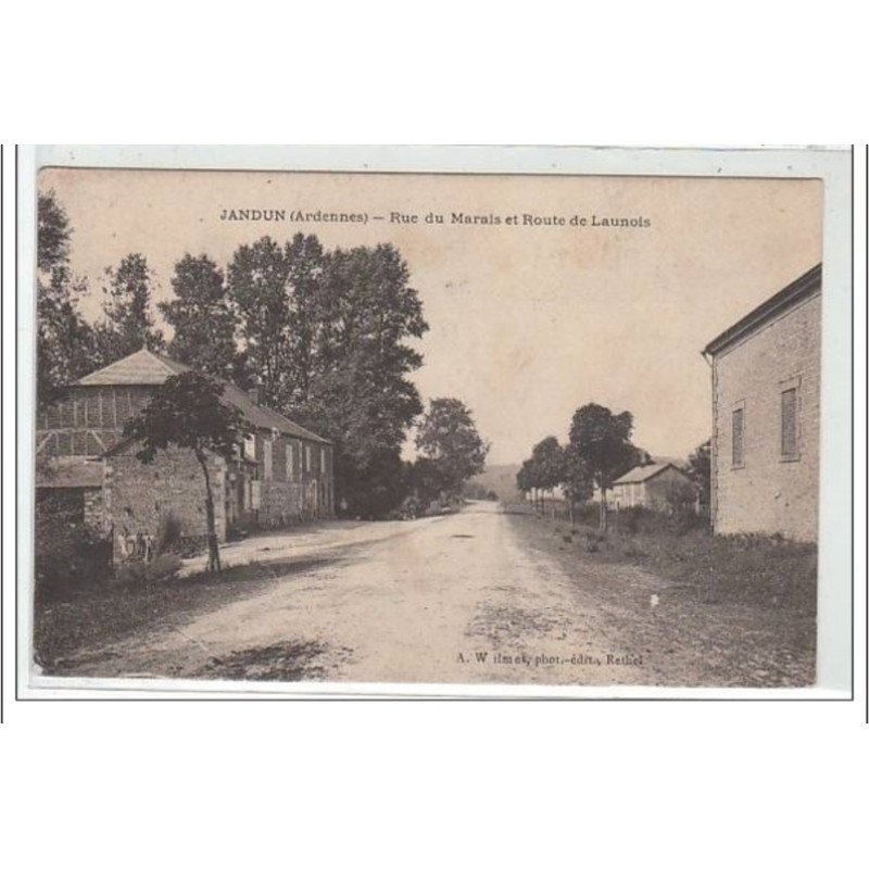 JANDUN : rue du Marais et route de Launois - très bon état