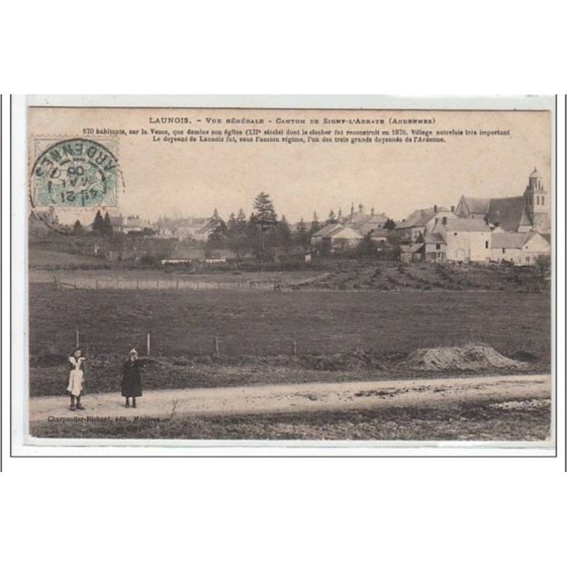 LAUNOIS : vue générale - canton de Signy l'Abbaye - très bon état