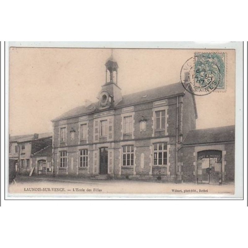 LAUNOIS SUR VENCE : l'école des filles - très bon état