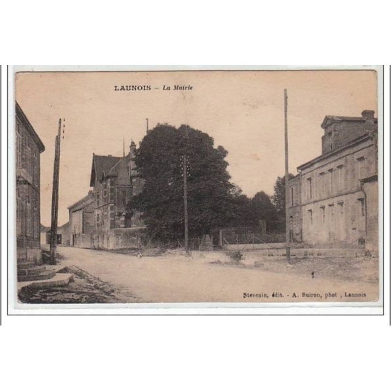 LAUNOIS : la mairie - très bon état