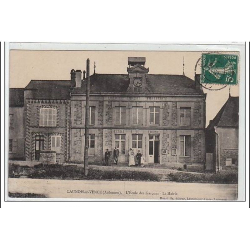 LAUNOIS SUR VENCE : l'école des garçons - la mairie - très bon état