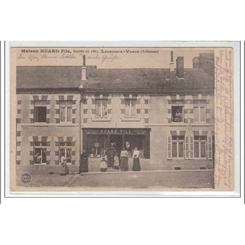LAUNOIS SUR VENCE : maison Huard Fils, fondée en 1865 - très bon état