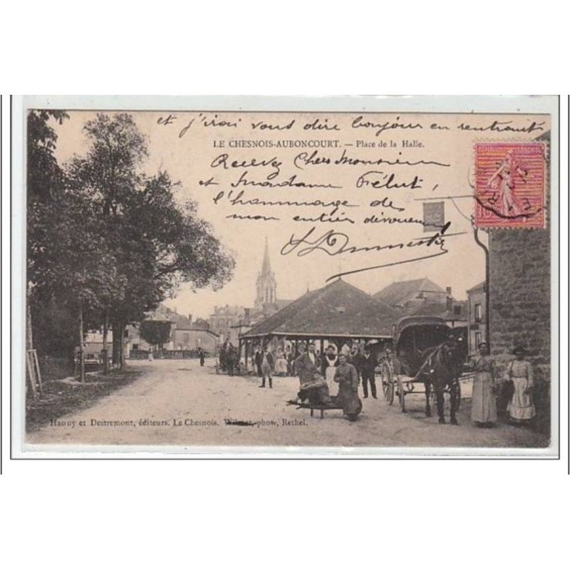 LE CHESNOIS-AUBONCOURT : place de la halle - très bon état