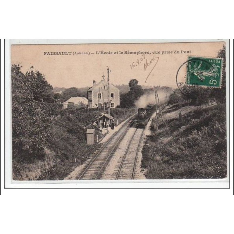 FAISSAULT : l'école et le sémaphore, vue prise du pont - TRAIN - très bon état