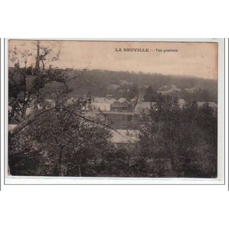 LA-NEUVILLE : vue générale - très bon état