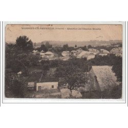 WASSIGNY-LA-NEUVILLE : quartier de l'ancien moulin - état