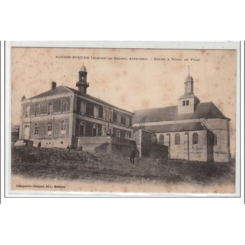 NOVION-PORCIEN : l'église et hôtel de ville - état