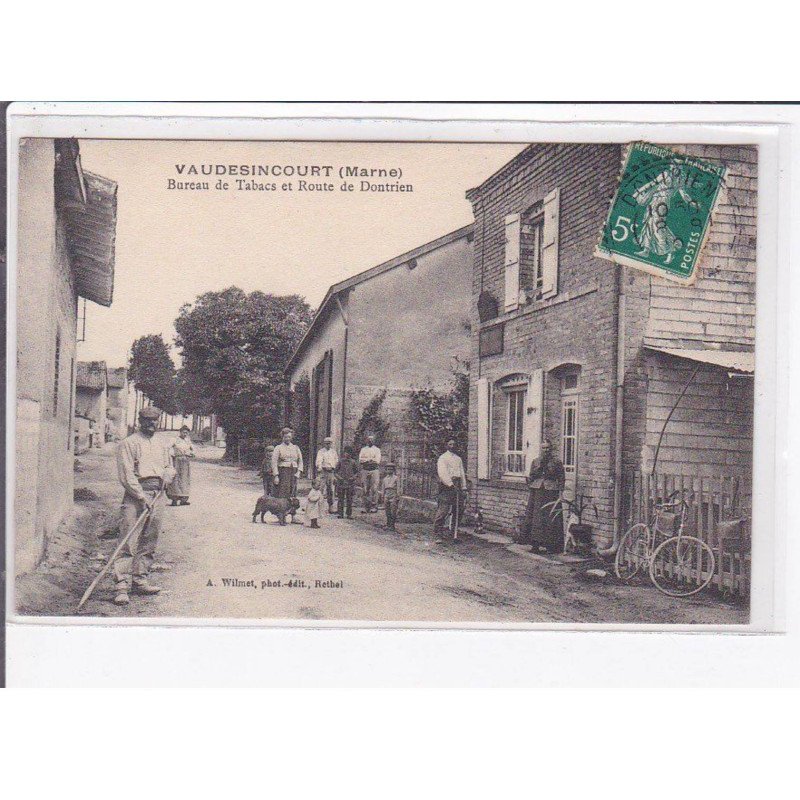 VAUDESINCOURT - Wilmet - Bureau de tabac et route de Dontrien - très bon état