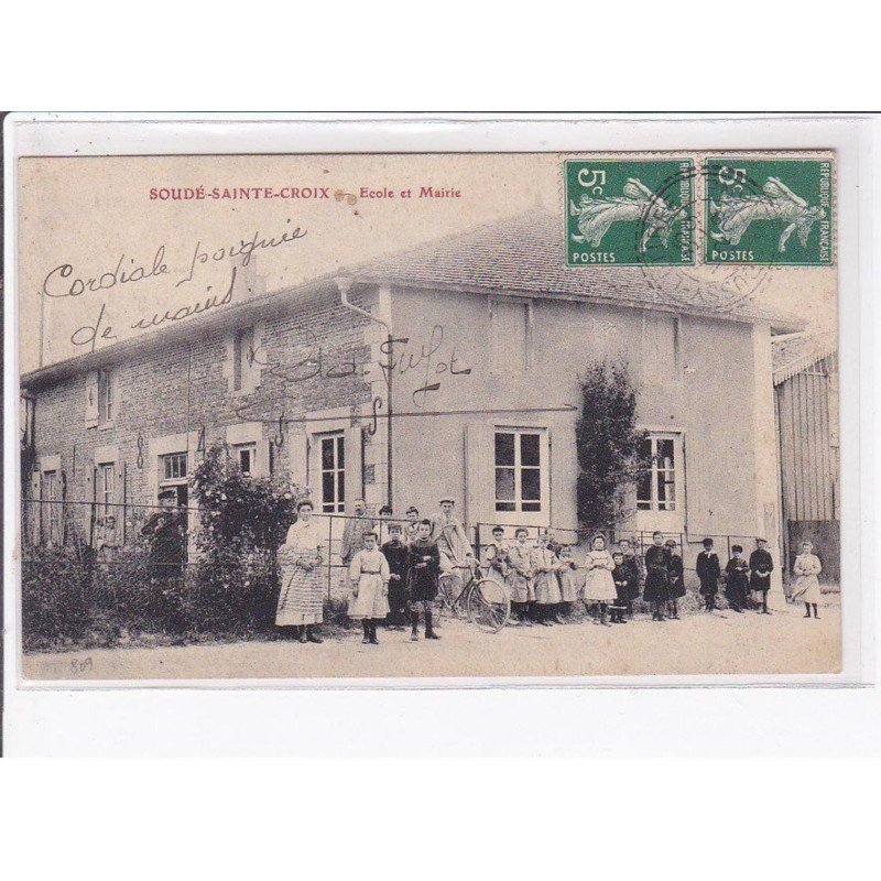 SOUDE-SAINTE-CROIX - Ecole et Mairie - très bon état