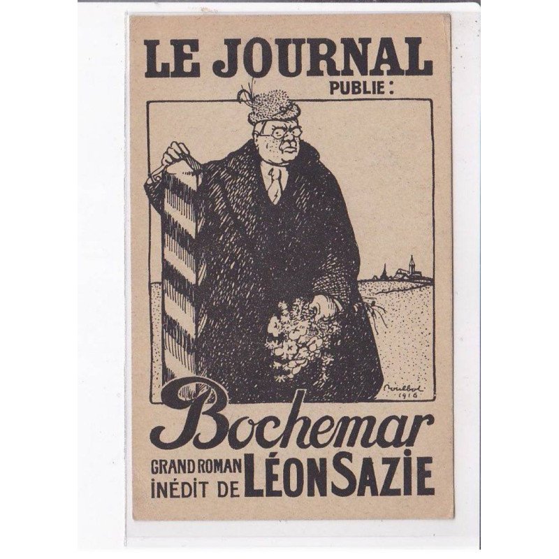 PUBLICITE : "le Journal" publie BOCHEMAR par Léon Sazie (illustrée par POULBOT) - très bon état