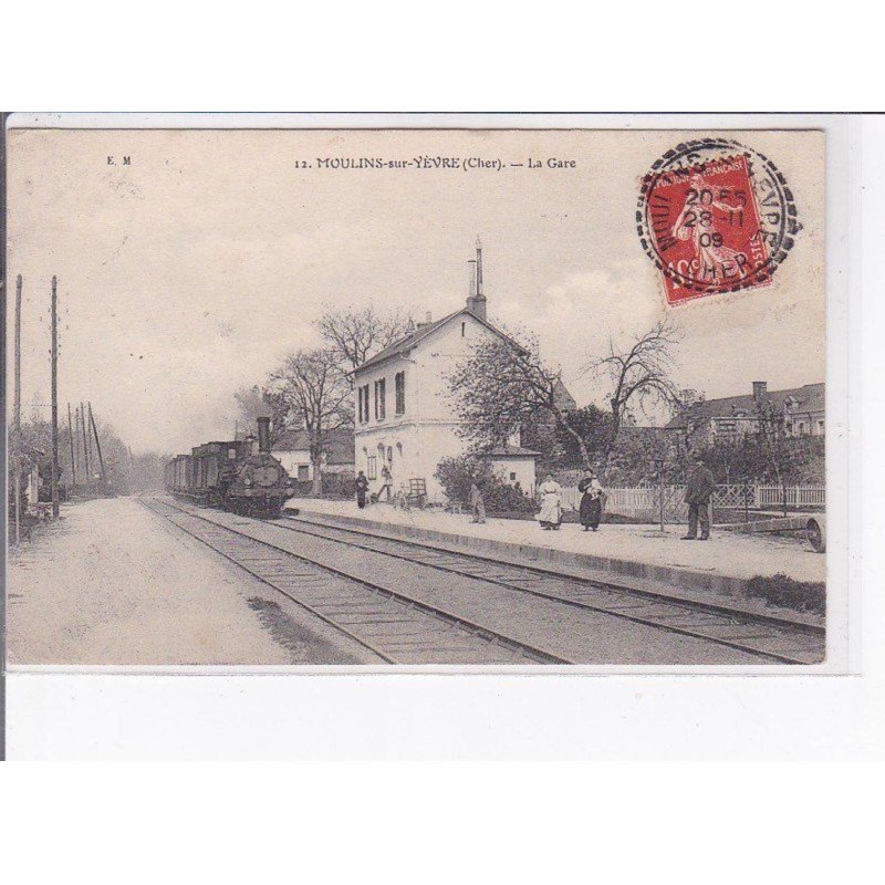 MOULINS SUR YEVRE - La Gare - très bon état