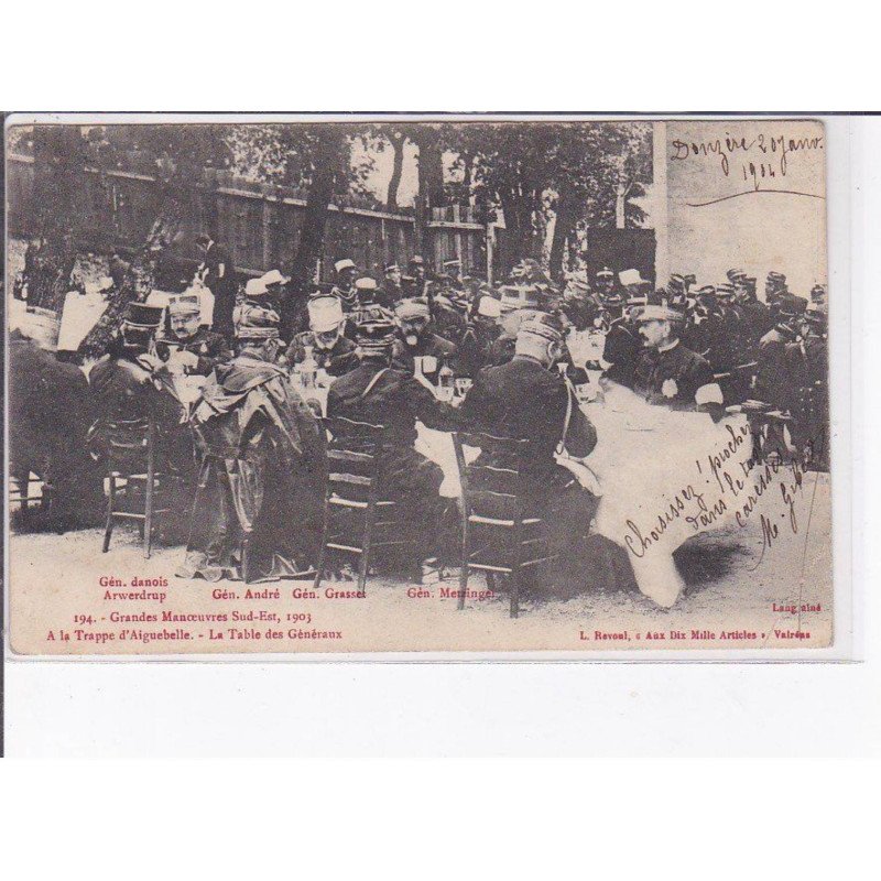 TRAPPE D'AIGUEUEBELLE - La table des Généraux - Grandes Manoeuvres Sud-Est, 1903 - état