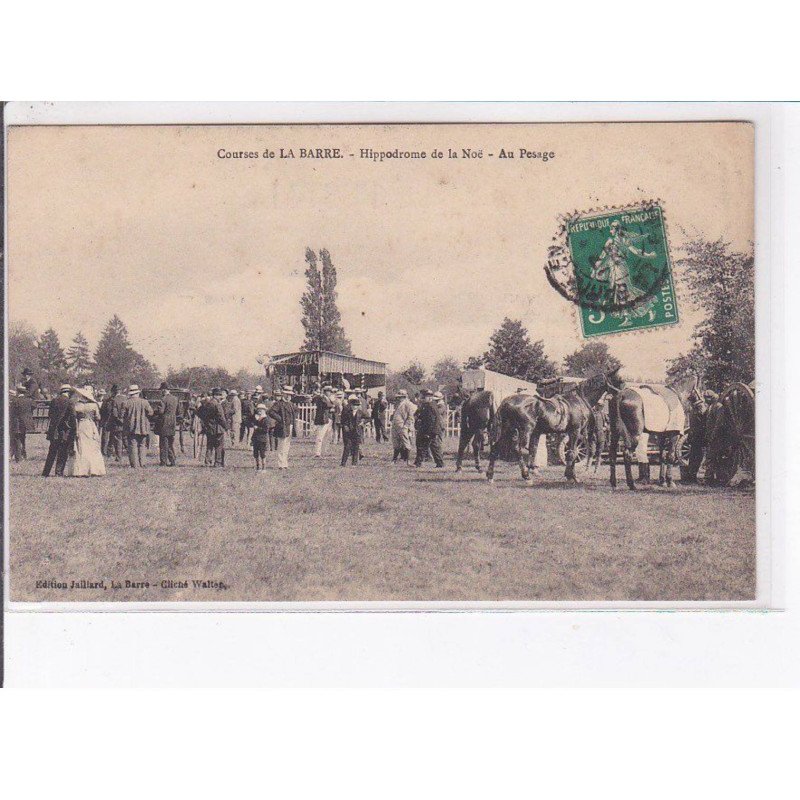 LA BARRE - Courses - Hippodrome de la Noë - Au pesage - très bon état