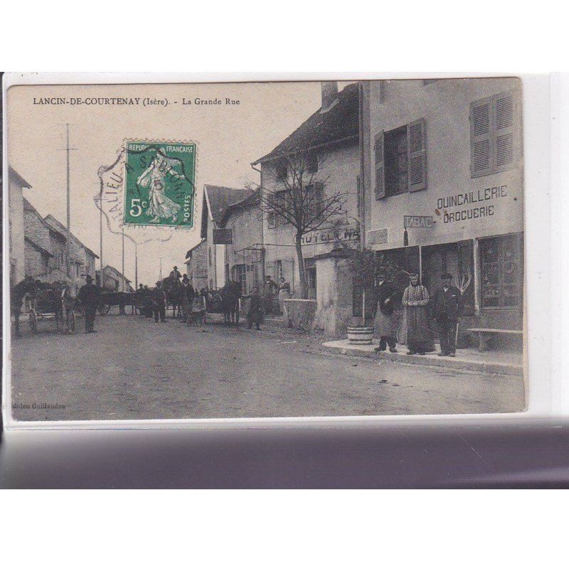 LANCIN-DE-COURTENAY - La grande rue - Très bon état