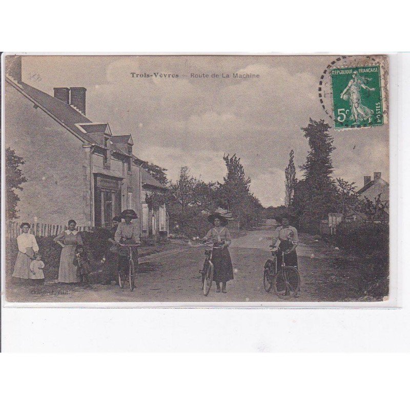 TROIS-VEVRES - Route de la Machine - état