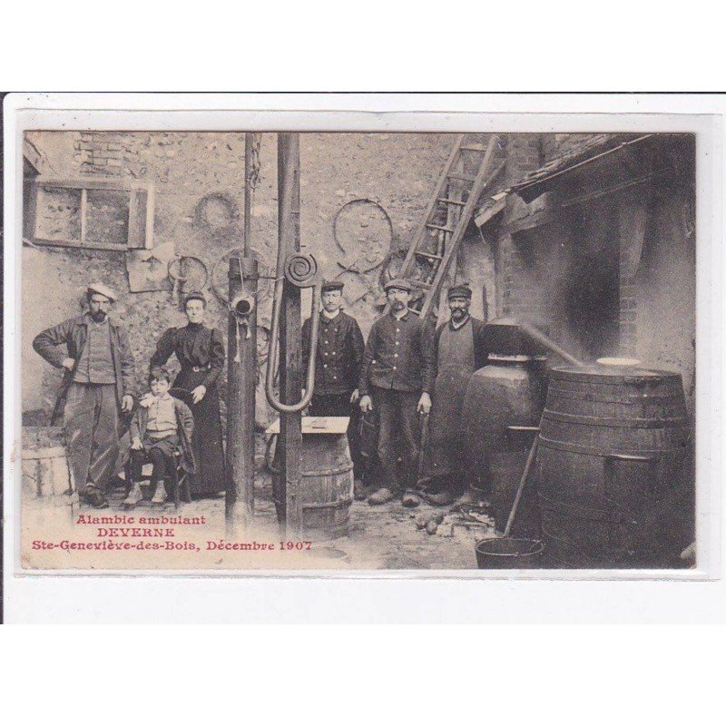 SAINTE GENEVIEVE DES BOIS : alambic ambulant Deverne en décembre 1907 (alcool) - très bon état
