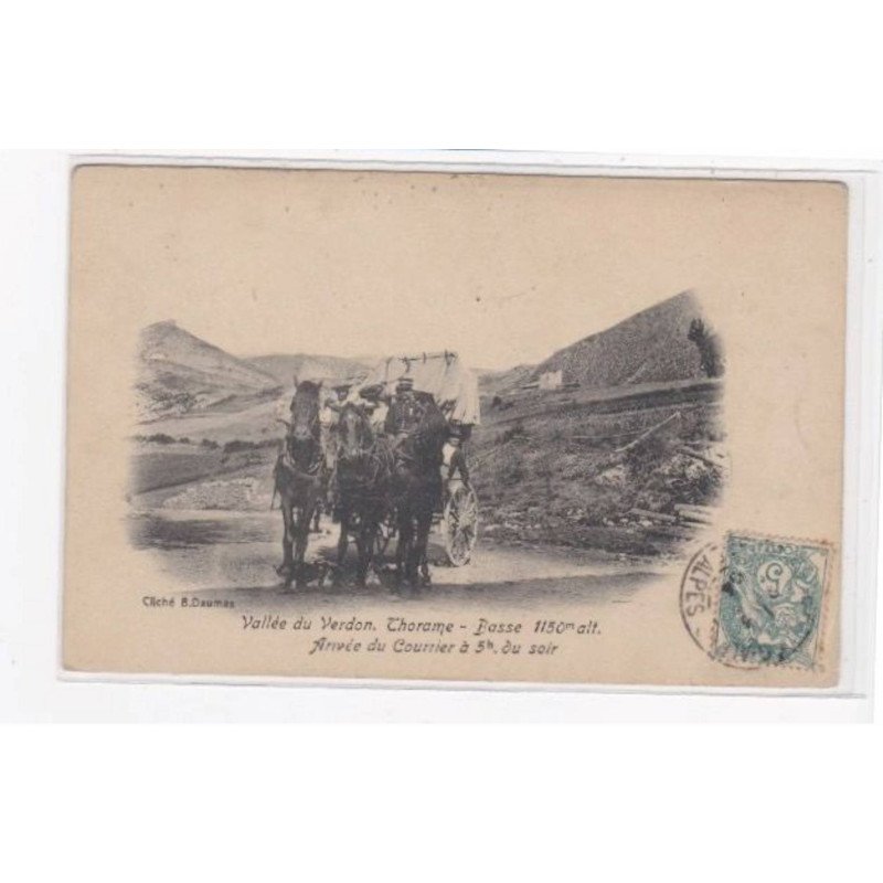 VALLEE DU VERDON - Thorame - Arrivée du courrier à 5h du soir - très bon état