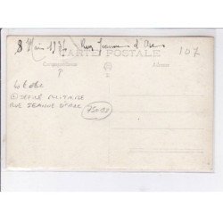 PARIS - carte - photo - Défilé militaire rue Jeanne d'Arc - état