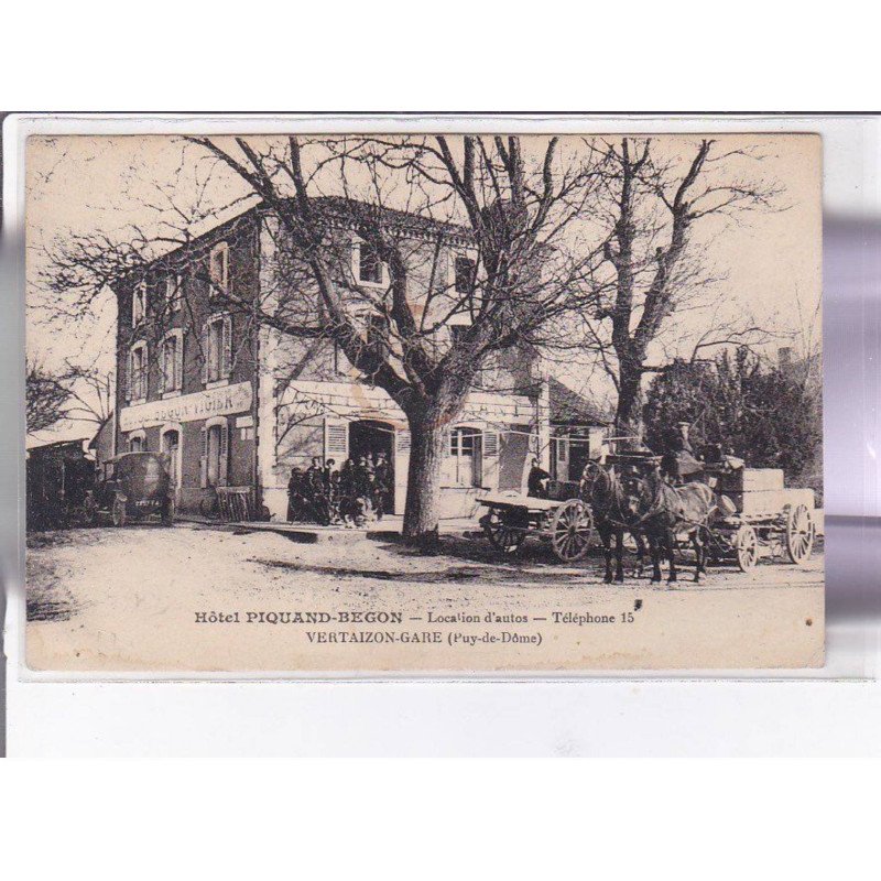 VERTAIZON - Gare - Hôtel Piquand-Begon - état
