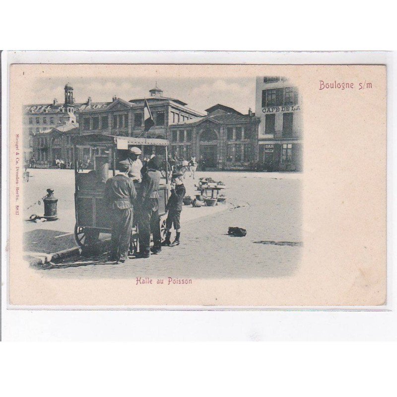 BOULOGNE SUR MER - Halle au poisson - Marchand ambulant - très bon état - BOULOGNE SUR MER - Halle au poisson - Marchand ambulant - très bon état -