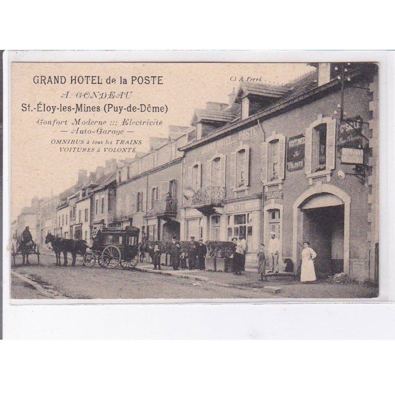 SAINT ELOY LES MINES - Grand Hôtel de la Poste - Très bon état