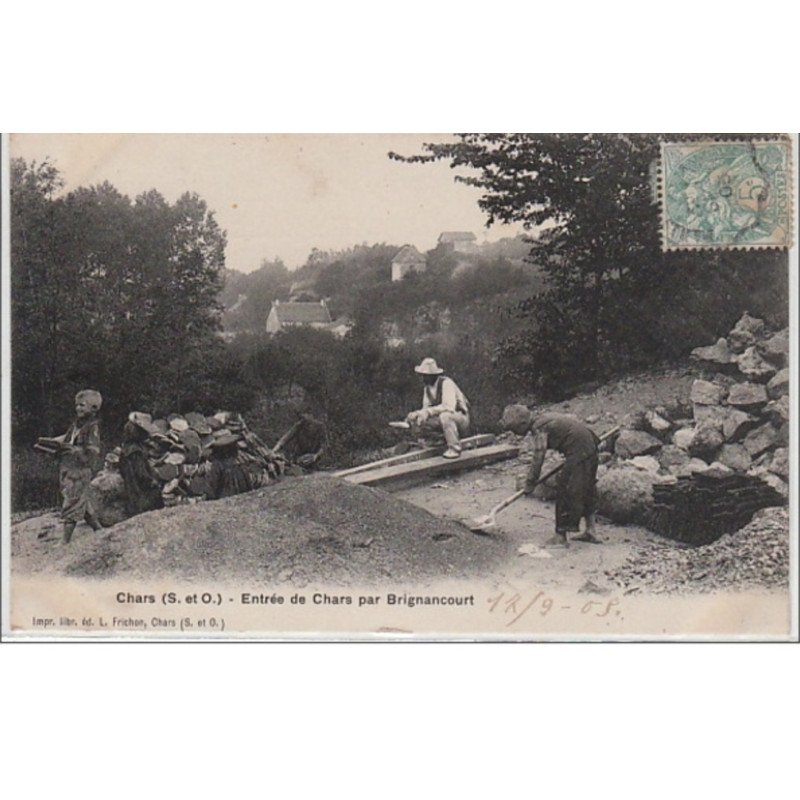 CHARS : entrée de Chars par Brignancourt - enfants au travail - très bon état