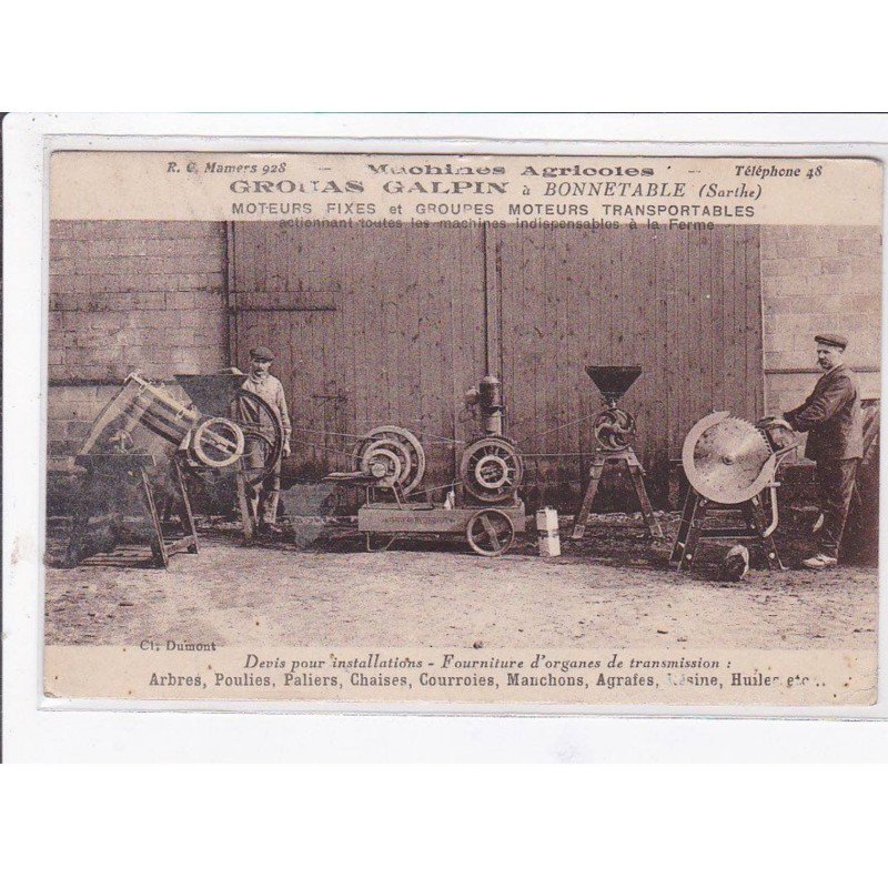 BONNETABLE - Scierie GROUAS GALPIN (machines agricoles) - état