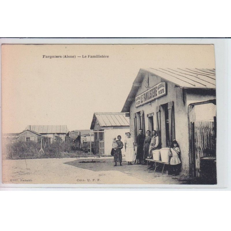 FARGNIERS - la familistère - très bon état