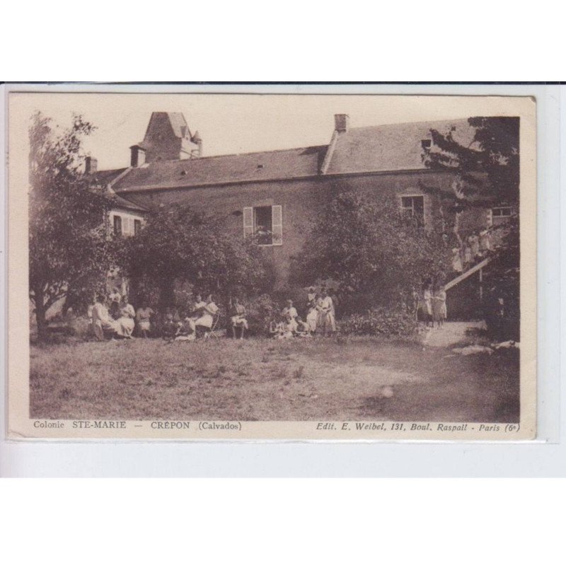 CREPON: colonie sainte-marie - état