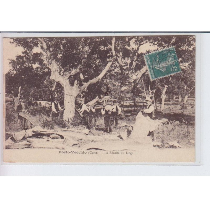 PORTO-VECCHIO: la récolte du liège - très bon état
