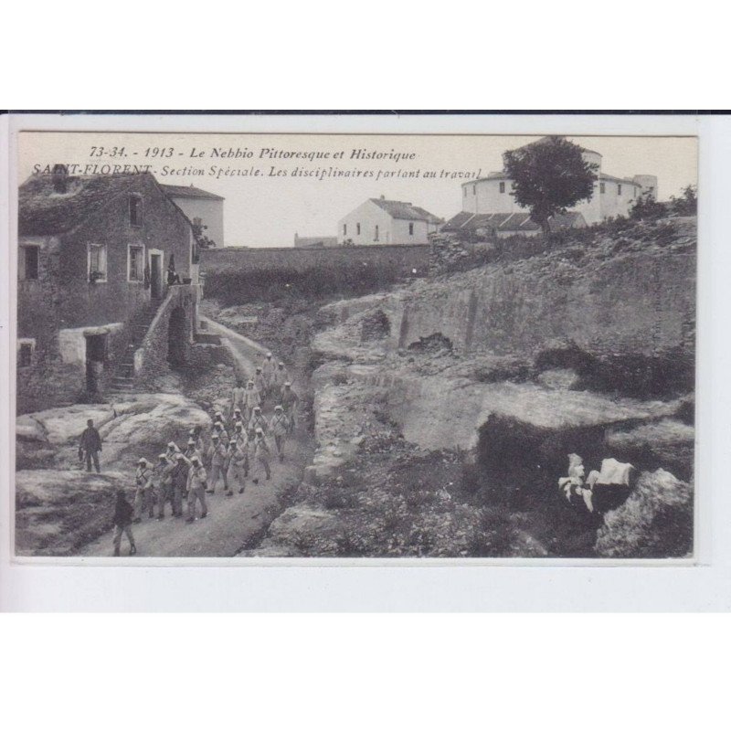 SAINT-FLORENT: le nebbio pittoresque et historique section spécial disciplinaires partant au travail - très bon état