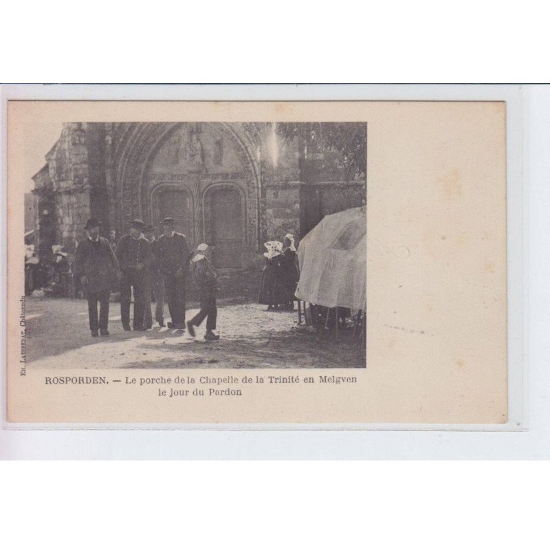 ROSPRODEN: le porche de la chapelle de la trinité en melgven le jour du pardon - très bon état
