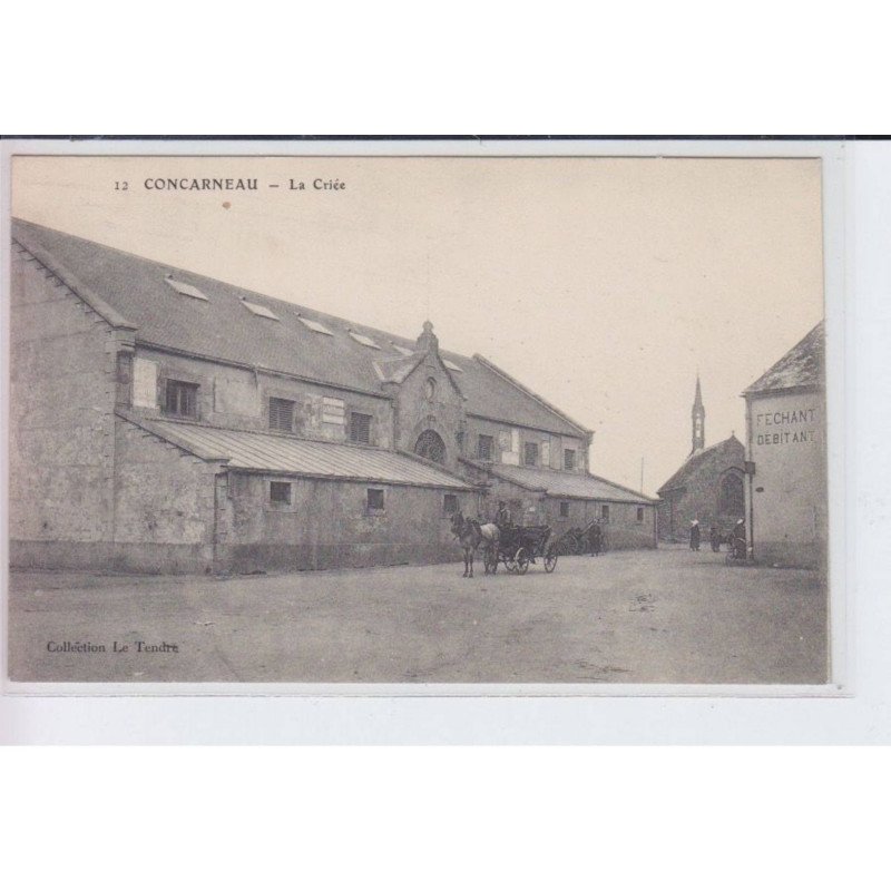 CONCARNEAU: la criée, attelage - très bon état