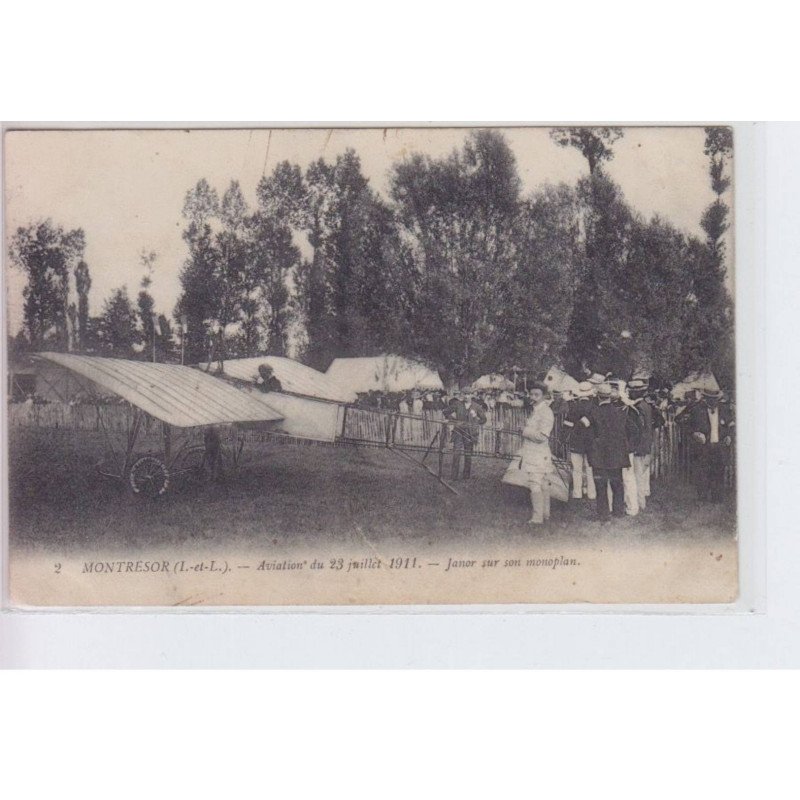 MONTRESOR: aviation du 23 juillet 1911, janor sur son monoplan - très bon état MONTRESOR: aviation du 23 juillet 1911, janor sur son monoplan - très bon état