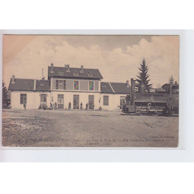 ANDELOT-en-MONTAGNE: la gare du P.L.M, une locomotive du chemin de fer, train - très bon état