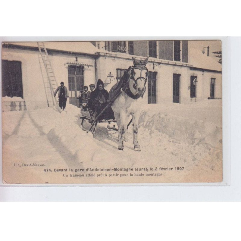 ANDELOT-en-MONTAGNE: devant la gare, un traineau attelé prêt à partir pour la haute montagne - très bon état