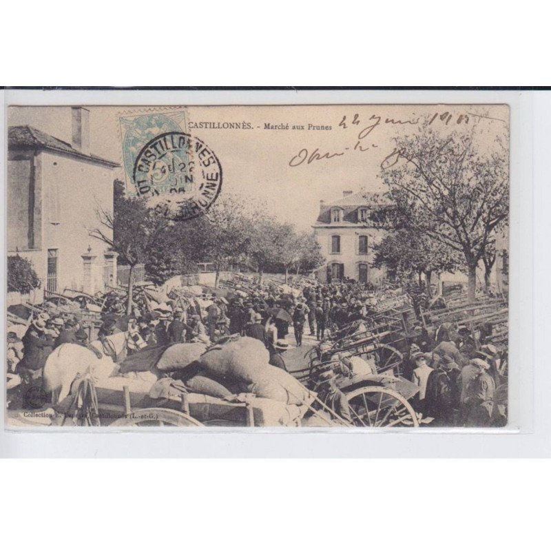 CASTILLONNES: marché aux prunes - très bon état