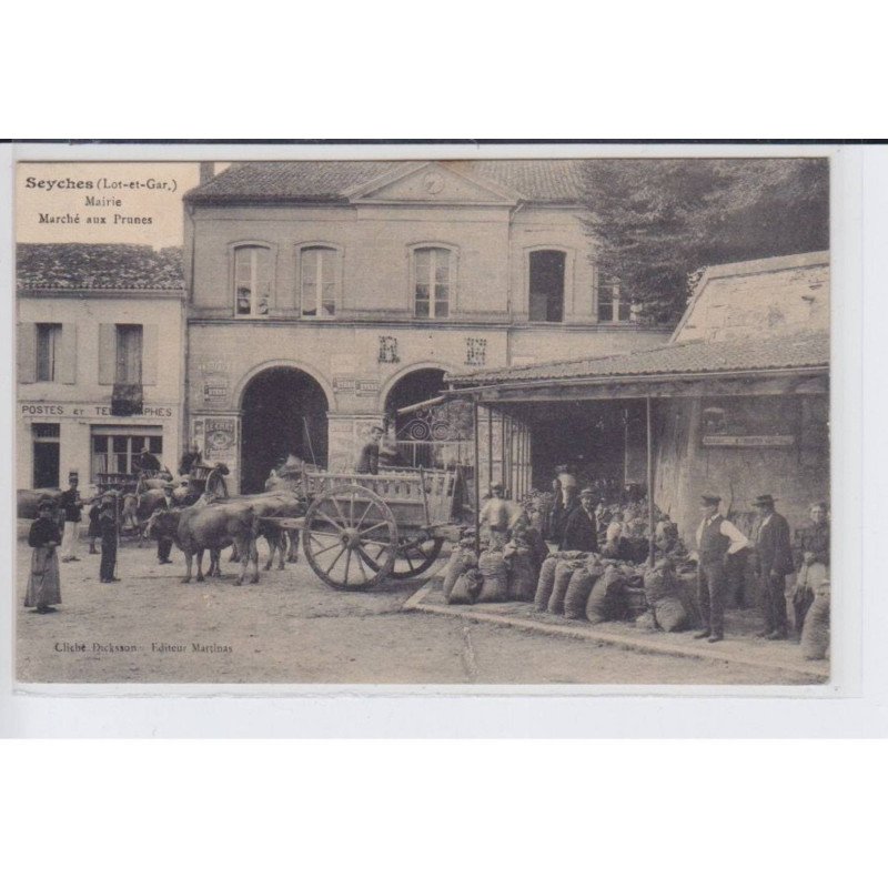 SEYCHES: mairie, marché aux prunes - état