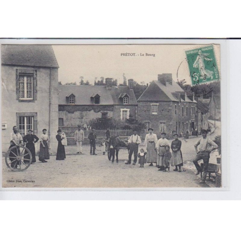 PRETOT: le bourg - très bon état