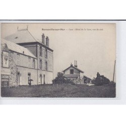 BARNEVILLE-sur-MER: gare, hôtel de la Gare, vue de coté, train, affiche "lu" - très bon état