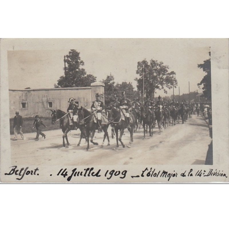 BELFORT : carte photo du 14 Juillet 1909 - très bon état