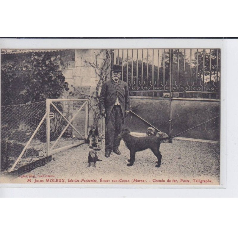 ECURY-sur-COOLE: M. JUles moleux, isle-les-pecheries, chemin de fer, poste - état ECURY-sur-COOLE: M. JUles moleux, isle-les-pecheries, chemin de fer, poste - état