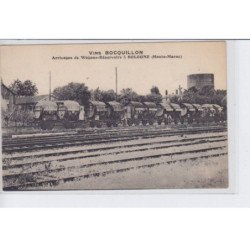 BOLOGNE: vins bocquillon arrivages de wagons-réservoirs, chemin de fer - très bon état