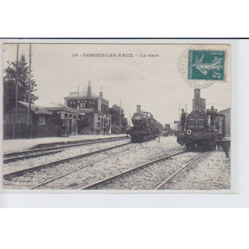 FORGES-les-EAUX: la gare - très bon état