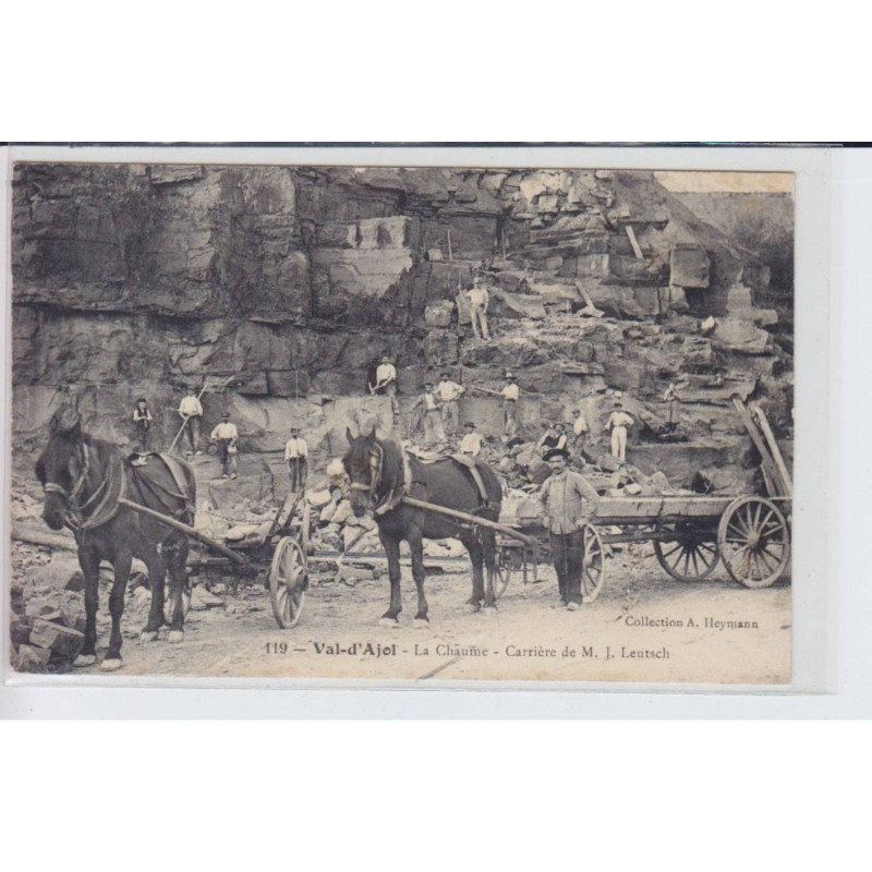 VAL D'AJOL: la chaume, carriere de M.J. Leutsch - très bon état