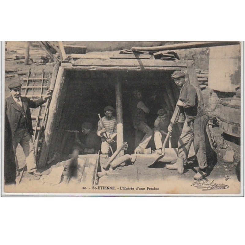 SAINT ETIENNE : l'entrée d'une fendue - très bon état