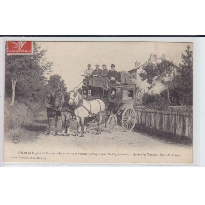 YONNE: départ de la gare de sincey-le-rouvray de la voiture publique, diligence, courier - très bon état