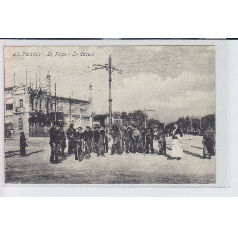 MARSEILLE: la plage, le casino, montreur d'ours - très bon état